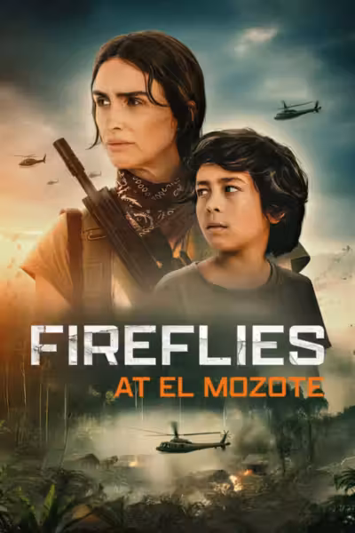 Fireflies at El Mozote