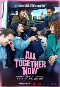 ดูหนัง All Together Now (2020) ความหวังหลังรถโรงเรียน