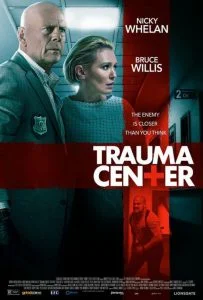 ดูหนัง Trauma Center (2019) ศูนย์กลางอันตราย HD