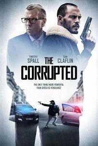 ดูหนัง The Corrupted (2019) ผู้เสียหาย HD