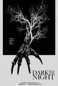 ดูหนัง Dark Was the Night (2014) ความมืดและกลางคืน