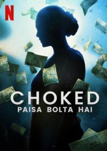 ดูหนัง Choked: Paisa Bolta Hai (2020) กระอัก HD