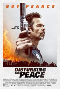 ดูหนัง Disturbing the Peace (2020) ปิดเมืองปล้น HD