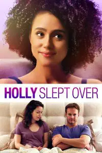 ดูหนัง Holly Slept Over (2020) ฮอลลี่นอนหลับไป HD
