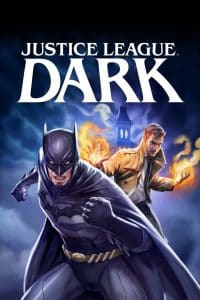 ดูหนัง Justice League Dark (2017) จัสติซ ลีก สงครามมนต์ดำ HD
