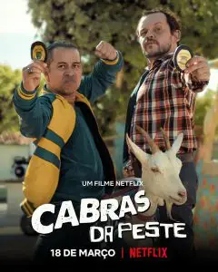 ดูหนัง Get The Goat (Cabras da Peste) (2021) คู่ยุ่งตะลุยหาแพะ NETFLIX HD