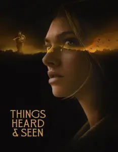 ดูหนัง Things Heard & Seen (2021) แว่วเสียงวิญญาณหลอน [NETFLIX] HD