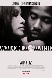 ดูหนัง Malcolm & Marie (2021) มัลคอล์ม แอนด์ มารี NETFLIX HD