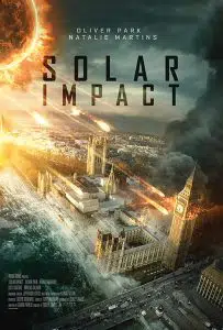 ดูหนัง Solar Impact (2019) ซอมบี้สุริยะ HD