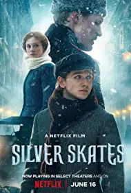 ดูหนัง Silver Skates (Serebryanye konki) (2020) สเก็ตสีเงิน NETFLIX HD