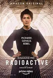 ดูหนัง Radioactive (2020) มาดามคูรี ยอดหญิงเรเดียม HD