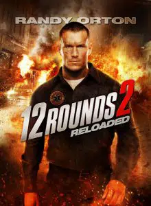 ดูหนัง 12 Rounds 2 Reloaded (2013) ฝ่าวิกฤติ 12 รอบ รีโหลดนรก HD