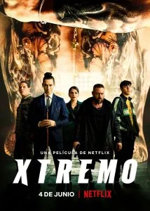 ดูหนัง Xtreme (Xtremo) (2021) เอ็กซ์ตรีม NETFLIX