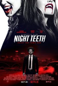 ดูหนัง Night Teeth (2021) เขี้ยวราตรี NETFLIX HD