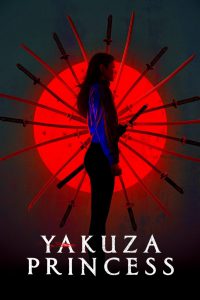 ดูหนัง Yakuza Princess (2021) HD