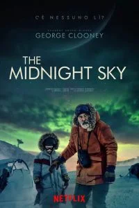 ดูหนัง The Midnight Sky (2020) สัญญาณสงัด NETFLIX HD