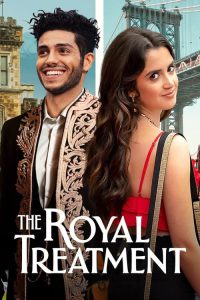 ดูหนัง The Royal Treatment (2022) เดอะ รอยัล ทรีทเมนต์
