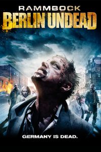 ดูหนัง Rammbock- Berlin Undead (2010)