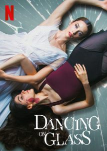 ดูหนัง Dancing on Glass (Las niñas de cristal) (2022) ระบำพื้นแก้ว