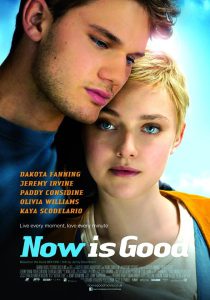Now Is Good (2012) ขอบคุณวันนี้ที่เรายังมีเรา
