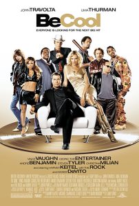 ดูหนัง Be Cool (2005) บีคูล คนเหลี่ยมเจ๋ง! HD