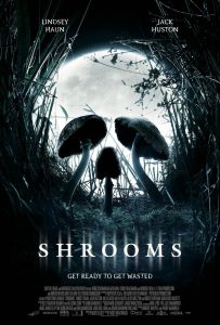ดูหนัง Shrooms (2007) มัน…ผุดจากนรก HD