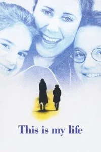 ดูหนัง This Is My Life (1992) นี่คือ…ชีวิตของฉัน HD