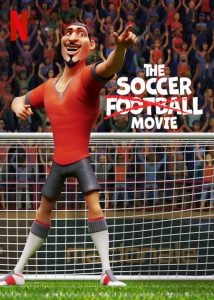 ดูหนัง The Soccer Football Movie (2022) ภารกิจปราบปีศาจฟุตบอล HD