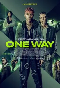 ดูหนัง One Way (2022) ตั๋วเดือดทะลุองศา HD