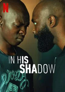 ดูหนัง In His Shadow (2023) ราชาเงา HD