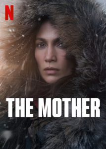ดูหนัง The Mother (2023) คุณแม่มือสังหาร HD