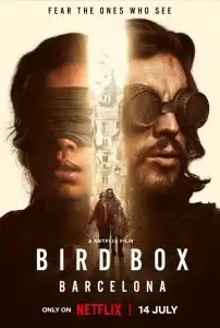 ดูหนัง Bird Box- Barcelona (2023) มอง อย่าให้เห็น (บาร์เซโลนา) HD