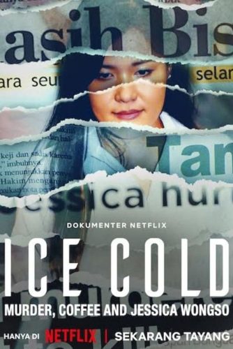 ดูหนัง Ice Cold Murder Coffee and Jessica Wongso (2023) กาแฟ ฆาตกรรม และเจสสิก้า วองโซ HD