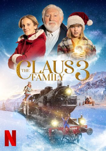 ดูหนัง The Claus Family 3 (2022) คริสต์มาสตระกูลคลอส 3 HD