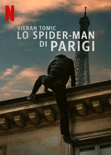 ดูหนัง Vjeran Tomic The Spider-Man of Paris (2023) เวรัน โทมิช สไปเดอร์แมนแห่งปารีส