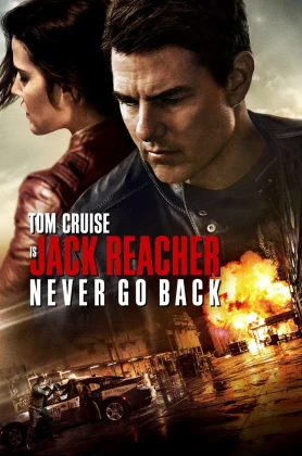 ดูหนัง Jack Reacher Never Go Back (2016) ยอดคนสืบระห่ำ 2 HD