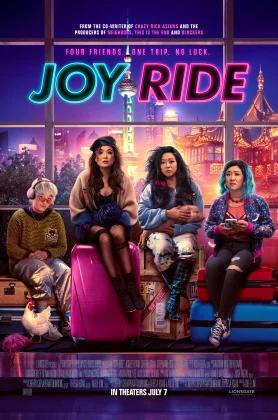 ดูหนัง Joy Ride (2023) แก๊งตัวเจ๊ เฟียสกีข้ามโลก HD