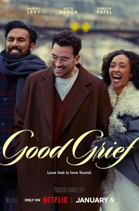 ดูหนัง Good Grief (2023) ให้ตายเถอะความโศก
