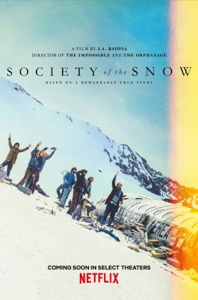 ดูหนัง Society of the Snow (2023) หิมะโหด คนทรหด