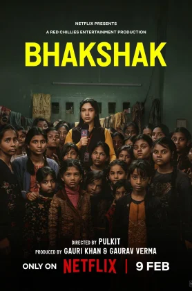 ดูหนัง Bhakshak (2024) เปิดหน้ากากความจริง