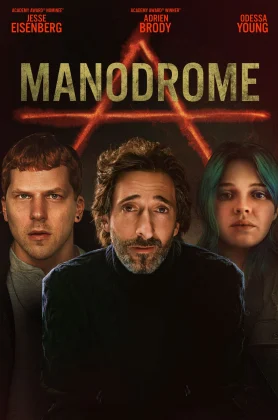 ดูหนัง Manodrome (2023) มาโนโดรม HD