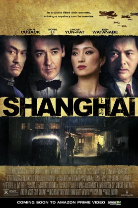 ดูหนัง Shanghai (2010) ไฟรัก ไฟสงคราม HD