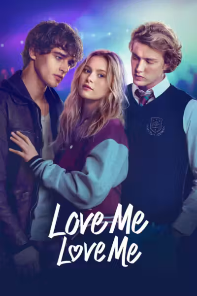 Love Me Love Me