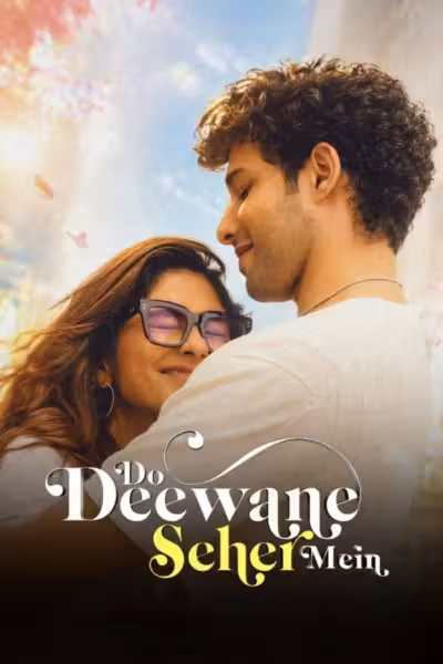 Do Deewane Seher Mein