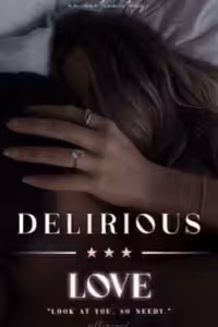 Delirious Love